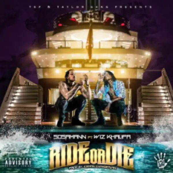 Wiz Khalifa - Ride or Die ft. Sosamann